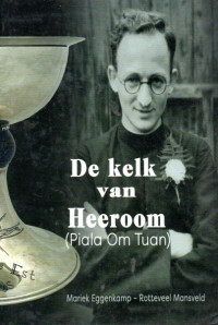 Image of De kelk van Heeroom: Piala Om Tuan