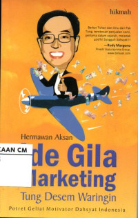 Image of Ide gila marketing: Tung desem waringin