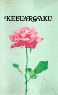 Image of Keluargaku: Pedoman pembinaan keluarga