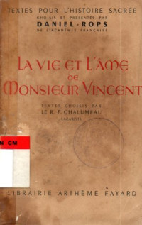 Image of la vie et l'ame de monsieur Vincent