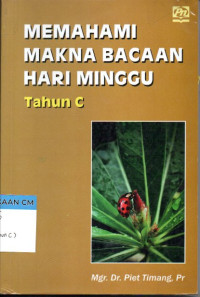 Image of Memahami makna bacaan hari minggu tahun C