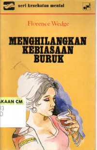 Image of Menghilangkan kebiasaan buruk (Help yourself to good habits)