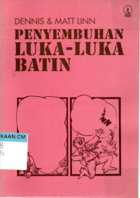 Image of Penyembuhan luka-luka batin (Healing of memories)