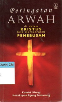 Image of Peringatan arwah: di dalam Kristus kita memperoleh penebusan