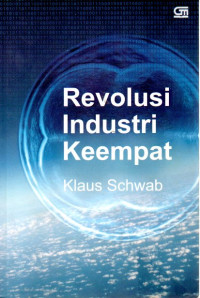 Image of Revolusi industri keempat (The fourth industrial revolution)